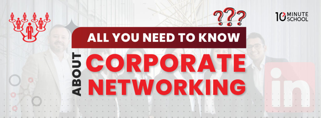 all you need to know about corporate networking