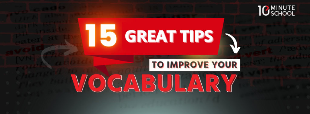 tips to improve your vocabulary
