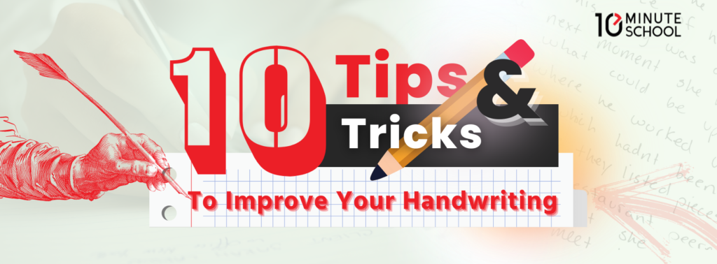 10 tips & tricks to improve english handwriting