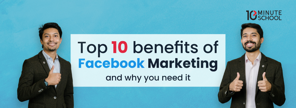 benefits of facebook for business,